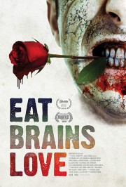 stream free Eat Brains Love hd online