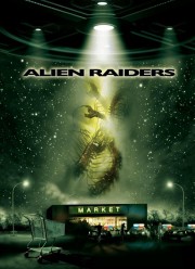 stream free Alien Raiders hd online