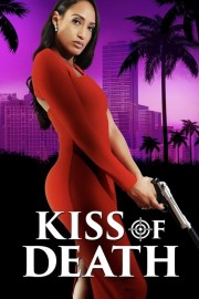 Kiss of Death Kiss of Death