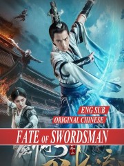 stream free The Fate of Swordsman hd online