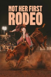 Not Her First Rodeo stream free Not Her First Rodeo hd online
