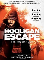 stream free Hooligan Escape The Russian Job hd online