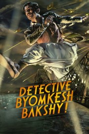 stream free Detective Byomkesh Bakshy! hd online