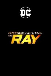 stream free Freedom Fighters: The Ray hd online