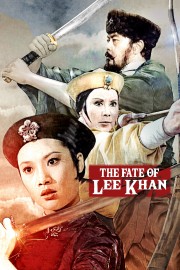 stream free The Fate of Lee Khan hd online