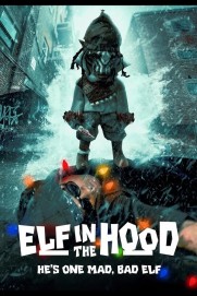 Elf in the Hood Elf in the Hood