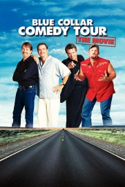 Blue Collar Comedy Tour: The Movie