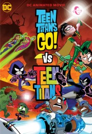 Teen Titans Go! vs. Teen Titans