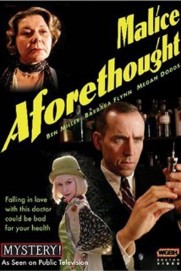Malice Aforethought Malice Aforethought