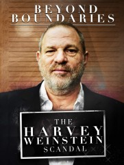 Beyond Boundaries: The Harvey Weinstein Scandal