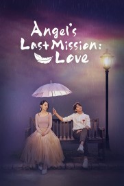 Angel's Last Mission: Love