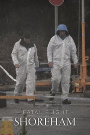 Fatal Flight: Shoreham Fatal Flight: Shoreham