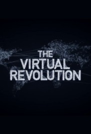 The Virtual Revolution