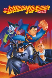 The Batman Superman Movie: World's Finest The Batman Superman Movie: World's Finest