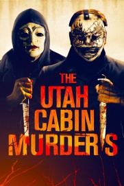 The Utah Cabin Murders