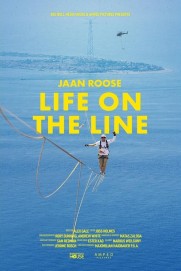 Jaan Roose: Life on the Line Jaan Roose: Life on the Line