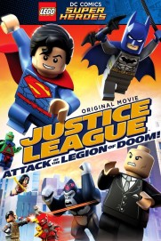 Lego DC Comics Super Heroes: Justice League – Attack of the Legion of Doom! Lego DC Comics Super Heroes: Justice League – Attack of the Legion of Doom!