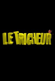 Le Tricheur