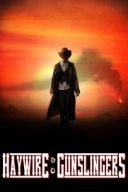 Haywire: Gunslingers Haywire: Gunslingers