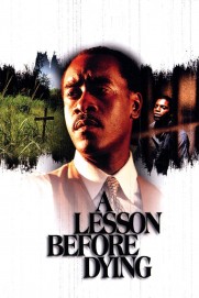 A Lesson Before Dying A Lesson Before Dying