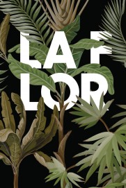 La flor La flor