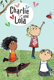 Charlie and Lola Charlie and Lola