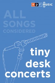 NPR Tiny Desk Concerts NPR Tiny Desk Concerts