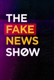 The Fake News Show The Fake News Show