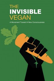 The Invisible Vegan The Invisible Vegan