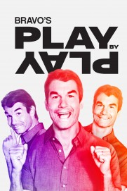 Bravo's Play by Play Bravo's Play by Play