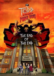 Todd and the Book of Pure Evil: The End of the End Todd and the Book of Pure Evil: The End of the End
