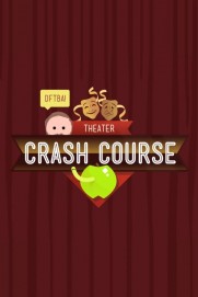 Crash Course Theater and Drama Crash Course Theater and Drama