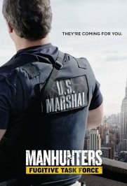 Manhunters: Fugitive Task Force Manhunters: Fugitive Task Force