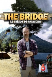 The Bridge : le Trésor de Patagonie The Bridge : le Trésor de Patagonie