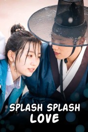 Splash Splash Love Splash Splash Love