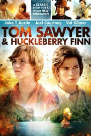 Tom Sawyer & Huckleberry Finn Tom Sawyer & Huckleberry Finn