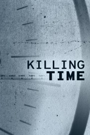 Killing Time Killing Time