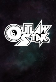 Outlaw Star Outlaw Star
