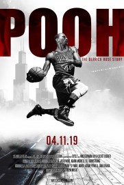 Pooh: The Derrick Rose Story Pooh: The Derrick Rose Story