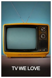 TV We Love