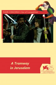 A Tramway in Jerusalem A Tramway in Jerusalem