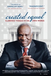 Created Equal: Clarence Thomas in His Own Words Created Equal: Clarence Thomas in His Own Words