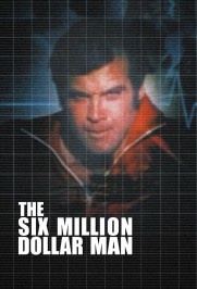 The Six Million Dollar Man