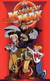 Mighty Max Mighty Max