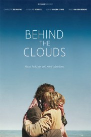 Behind the Clouds Behind the Clouds
