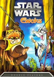 Star Wars: Ewoks Star Wars: Ewoks
