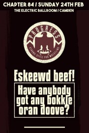 PROGRESS Chapter 84: Eskeewd beef! Have anybody got any bokkle oran doove? PROGRESS Chapter 84: Eskeewd beef! Have anybody got any bokkle oran doove?