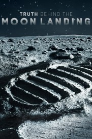 Truth Behind the Moon Landing Truth Behind the Moon Landing