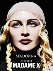 Madonna - World of Madame X Madonna - World of Madame X