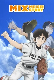 Mix: Meisei Story Mix: Meisei Story